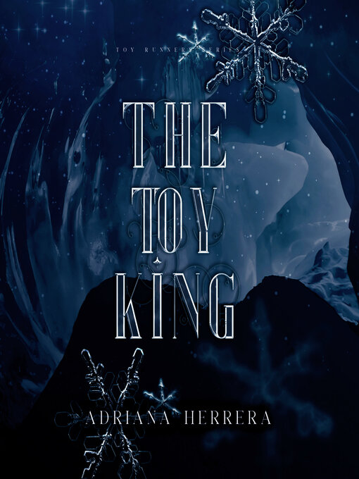 Title details for The Toy King by Adriana Herrera - Available
